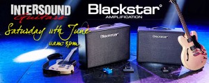 Intersound Guitars, Blackstar open Day, Saturday 11th June